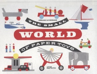 The Small World of Paper Toys