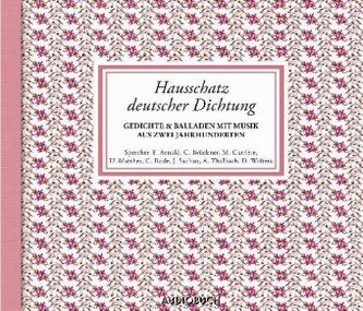 Hausschatz deutscher Dichtung, 4 Audio-CDs