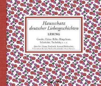 Hausschatz deutscher Liebesgeschichten, 4 Audio-CDs