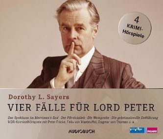 Vier Fälle für Lord Peter, 4 Audio-CDs