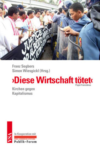 'Diese Wirtschaft tötet'
