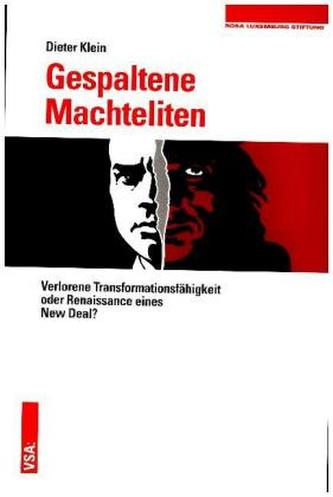 Gespaltene Machteliten