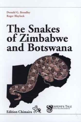 The Snakes of Zimbabwe and Botswana