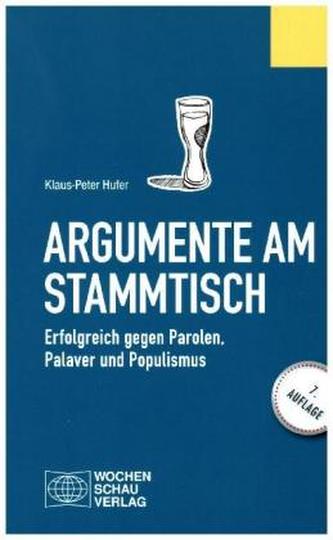 Argumente am Stammtisch