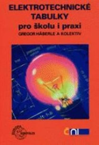Elektrotechnické tabulky pro školu a praxi
