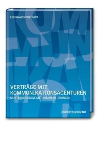 Verträge mit Kommunikationsagenturen, m. CD-ROM
