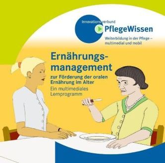 Ernährungsmanagement zur Förderung der oralen Ernährung im Alter, CD-ROM