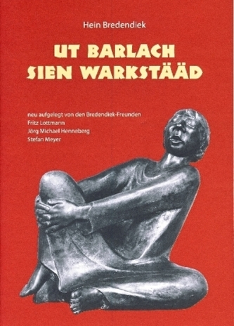 Ut Barlach sien Warkstääd