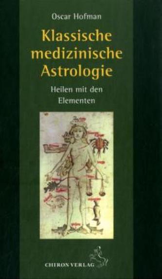 Klassische medizinische Astrologie
