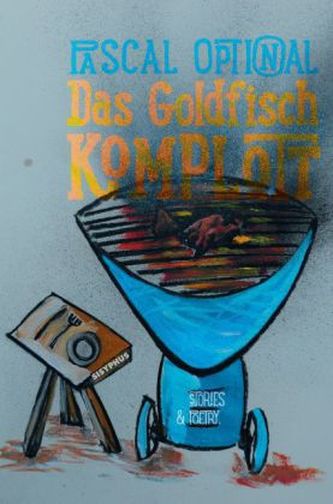 Das Goldfisch-Komplott