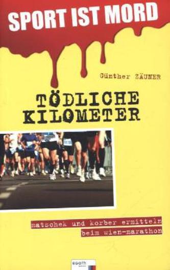 Tödliche Kilometer