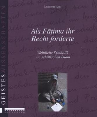 Als Fatima ihr Recht forderte