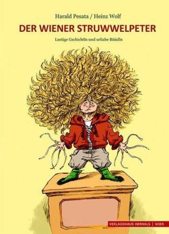 Der Wiener Struwwelpeter, m. 1 Audio-CD