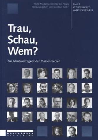 Trau, Schau, Wem?