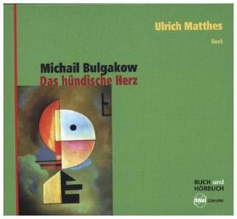 Das hündische Herz, 4 Audio-CDs + Buch