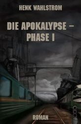 Die Apokalypse - Phase I