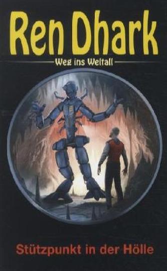 Ren Dhark, Weg ins Weltall - Stützpunkt in der Hölle