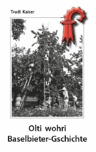Olti wohri Baselbieter-Gschichte