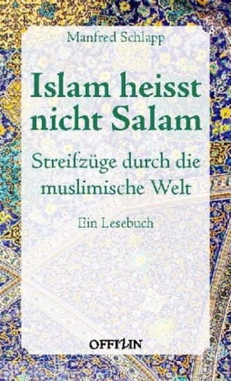 Islam heisst nicht Salam