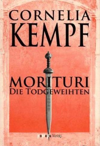 Morituri die Todgeweihten