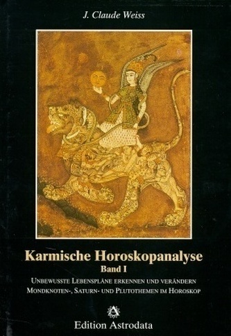 Unbewusste Lebenspläne erkennen und verändern. Mondknoten-, Saturn- und Plutothemen im Horoskop