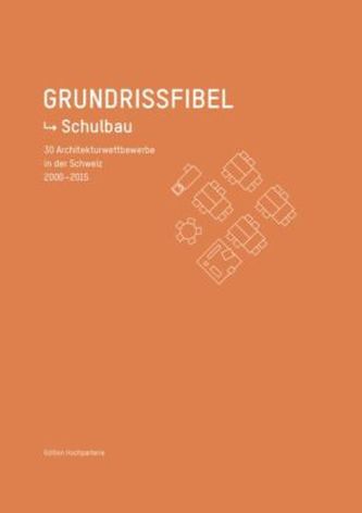 Grundrissfibel Schulbau