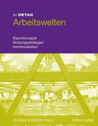 Arbeitswelten