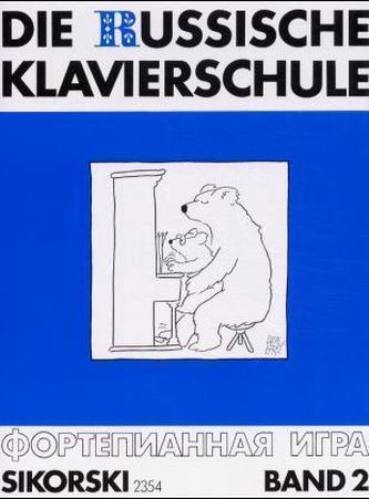 Die Russische Klavierschule. Bd.2