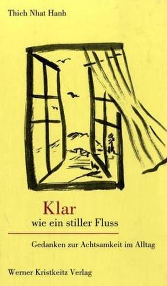 Klar wie ein stiller Fluß