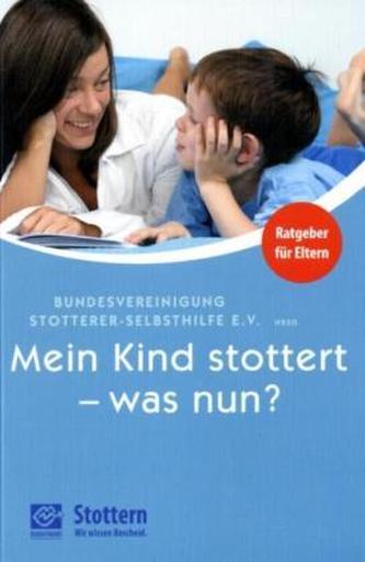 Mein Kind stottert - was nun?