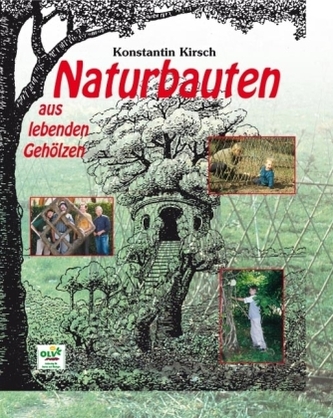 Naturbauten aus lebenden Gehölzen