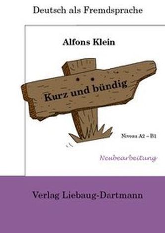 Kurz und bündig, Arbeitsmaterialien