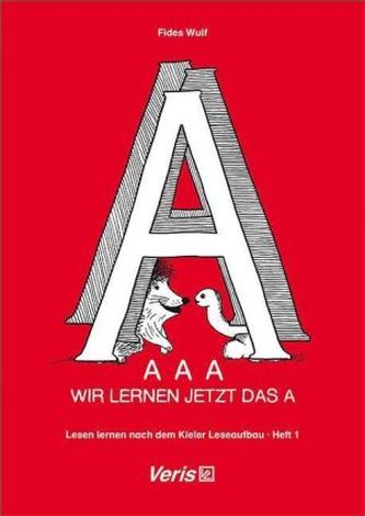 AAA - Wir lernen jetzt das A