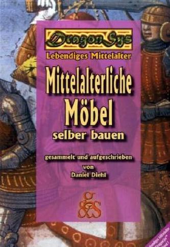 DragonSys, Mittelalterliche Möbel selber bauen