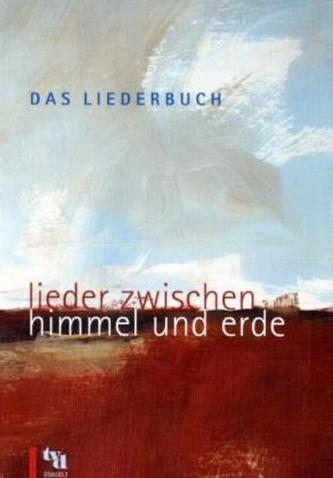 Das Liederbuch, lieder zwischen himmel und erde