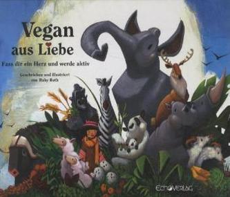 Vegan aus Liebe