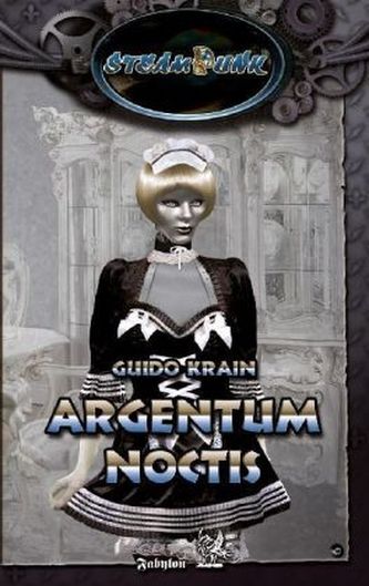 SteamPunk - Argentum Noctis