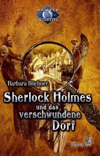 Sherlock Holmes und das verschwundene Dorf