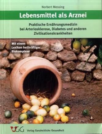 Lebensmittel als Arznei