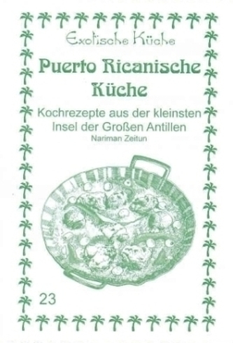 Puerto Ricanische Küche