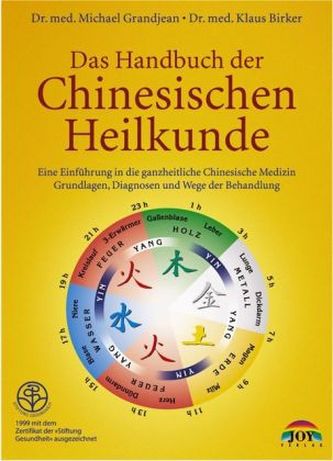 Das Handbuch der Chinesischen Heilkunde