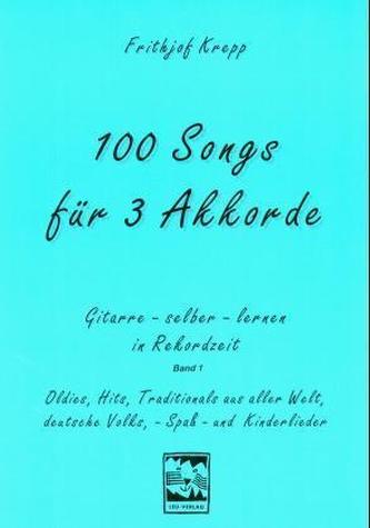 100 Songs für 3 Akkorde