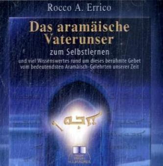 Das aramäische Vaterunser, 1 Audio-CD