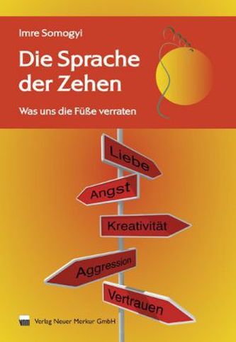 Die Sprache der Zehen. Bd.1 Die Sprache der Zehen. Bd.1