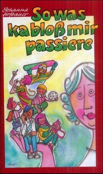 So was ka bloß mir passiere