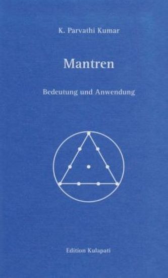Mantren - Bedeutung und Anwendung, m. 2 Audio-CDs