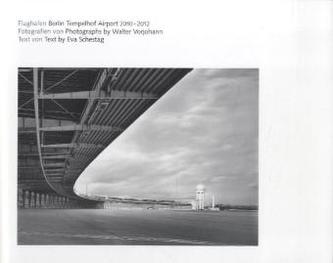 Der Flughafen Berlin Tempelhof
