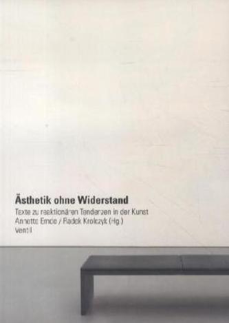 Ästhetik ohne Widerstand