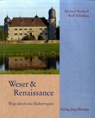 Weser & Renaissance, m. Audio-CD