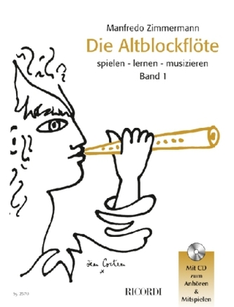 Die Altblockflöte spielen, lernen, musizieren, m. Audio-CD. Bd.1